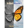 Is God Bipolar?