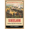 Shiloh: Confederate High Tide in the Heartland