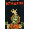 Royal Murder
