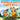 Bumble Bees Can't Fly: Ben Bumble Bee Goes On An Adventure.