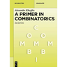 A Primer in Combinatorics