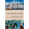The Missing Wire
