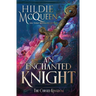 An Enchanted Knight