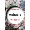Aphasia: The Basics