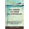 Immersion Bible Studies: 1 & 2 Samuel, 1 & 2 Kings, 1 & 2 Chronicles