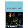 A Mission for Delta