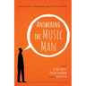Answering the Music Man: Dan Barker's Arguments Against Christianity