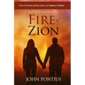 Fire of Zion (Book Three): Sam Mahoy's Enigmatic Journey Reaches Its Transcendent Conclusion