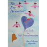 The New Perspective: Ten Tools for Self-Transformation