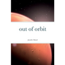 out of orbit