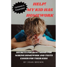 Updated & Revised Help! My Kid Has Homework