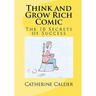 Think and Grow Rich Comic: The 10 Secrets of Success