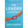 The Leader Assistant: Four Pillars of a Confident, Game-Changing Assistant