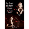 My Angels, My Fallen Angels: Our Fearless Journey