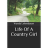 Life of a Country Girl