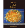 Light Love Rituals: Bulgarian Myths, Legends, and Folklore