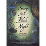 Story for a Black Night
