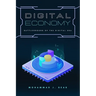 Digital Economy: Battleground of the Digital Era