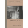 Trouble in July