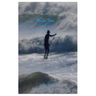 Rooster Tales - a surf journal
