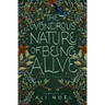 The Wondrous Nature of Being Alive