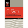 Just the Facts: On Researching Your Nonfiction Children's Book