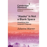 "Alaska" Is Not a Blank Space