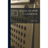 Class of 1908 Classbook; 12