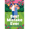 Best Mistake Ever