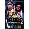 For the Love of a Boss 2