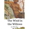 The Wind in the Willows