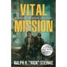 Vital Mission: A Jake Fortina Series Love Story