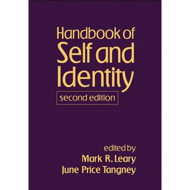 Handbook of Self and Identity
