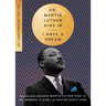 I Have a Dream - 60th Anniversary Edition