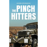 The Pinch Hitters
