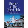 Murder at the Yacht Club