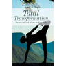 Total Transformation: Seven Sacred Steps to Freedom