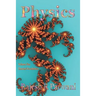 Physics: Volume One: Classical Foundations