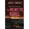 The Palmetto Diaries