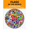 Flags of the World: Vol.2: The Caucuses, Middle East and Arica