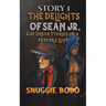 Story 1: The Delights of Sean Jr.