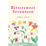 Bittersweet Seventeen
