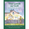 The Lamb of God: The Story of Our Lady of Knock