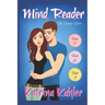 Mind Reader - The Teenage Years: Books 7, 8 and 9