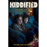 Kiddified: Don't Kiddify Your Children: They Are Not Goats