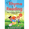 From Rhyme to Reading: How Language Play Builds to Reading