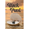 The Black Pearl: Naked and Not Ashamed