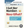 I Got Her Number, Now What?: A Geek's Guide to Texting, Snapchatting and Sliding Into Dms