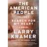 The American People: Volume 1: Search for My Heart: A Novel