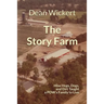 The Story Farm: How Hogs, Dogs, and Dirt Taught a POW's Family to Live